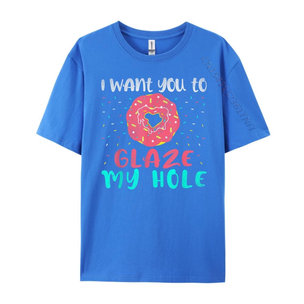 I Want You To Glaze My Hole Funny Donut Lover Graphic Black Shirt Graphic Tees Long Sleeve TShirt