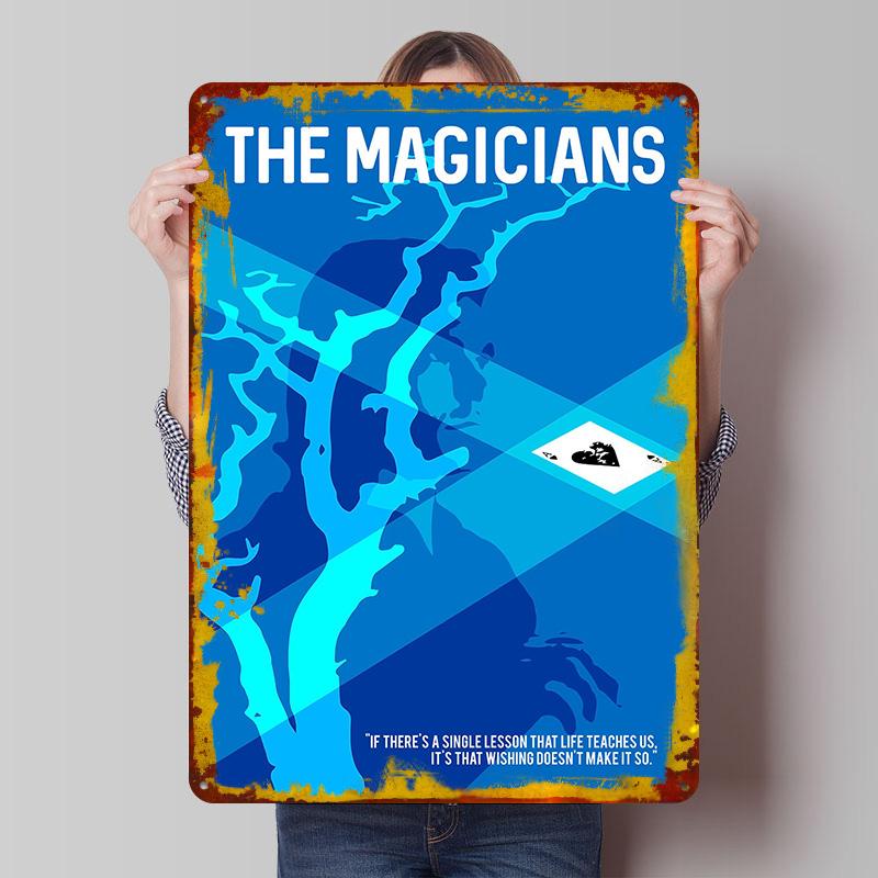 

the TV Show The Magicians Tin Plaque Poster Customized Wall Art Retro Vintage Metal Signs for Man Cave House Decor Wand Deko 7.9x11.8In(20x30cm)