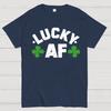 Lucky Af St. Patrick's Day Cotton Summer Casual Cool Loose T-Shirt