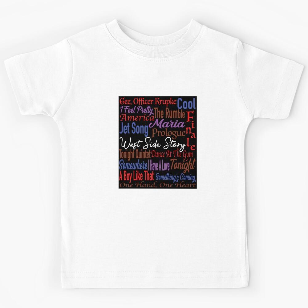 West Side Story Song Titles Kids T-Shirt 150
