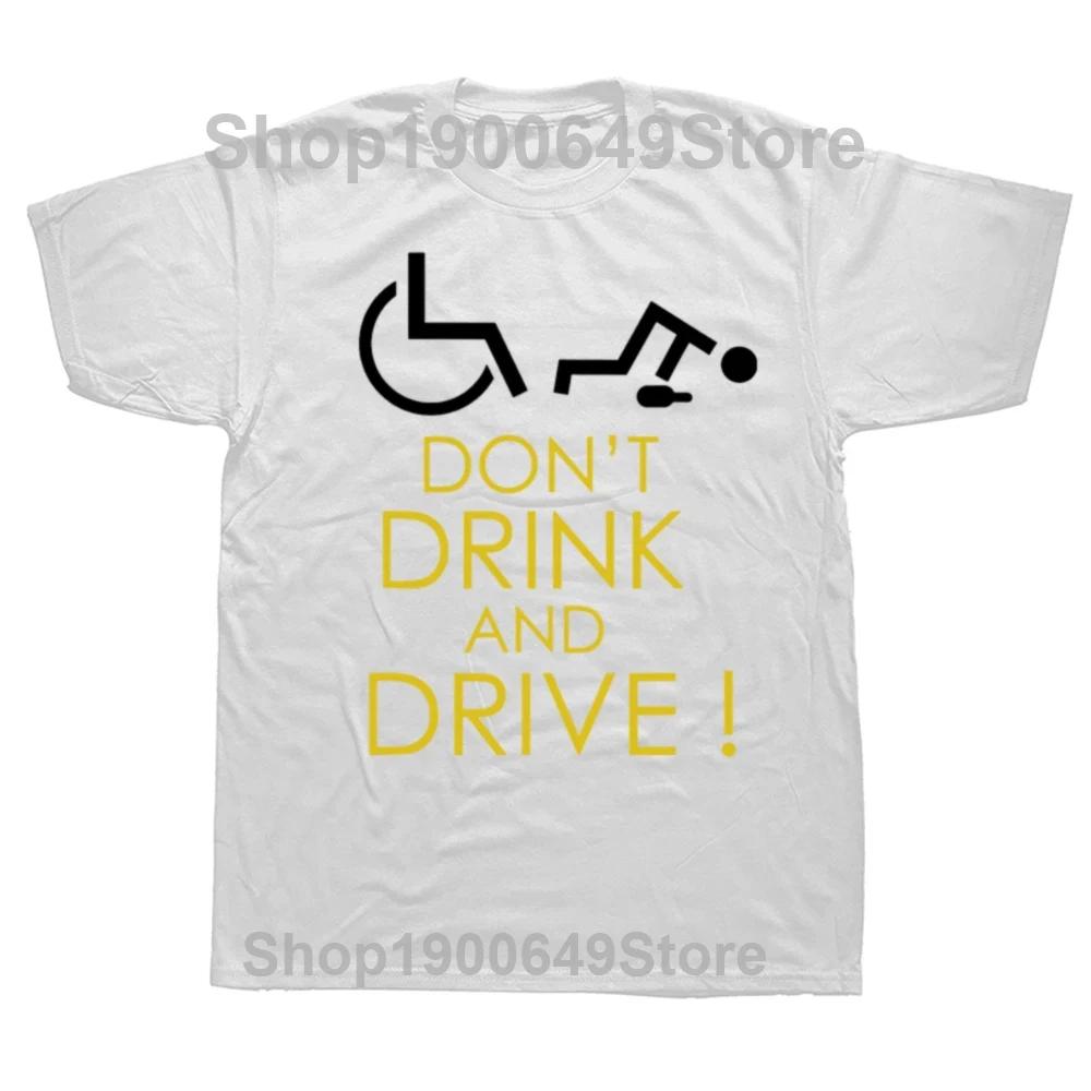 

Funny Humorous Wheelchair User T Shirts Summer Style Graphic Cotton Streetwear Short Sleeve Birthday Gifts Tshirt Mens Clothing S
