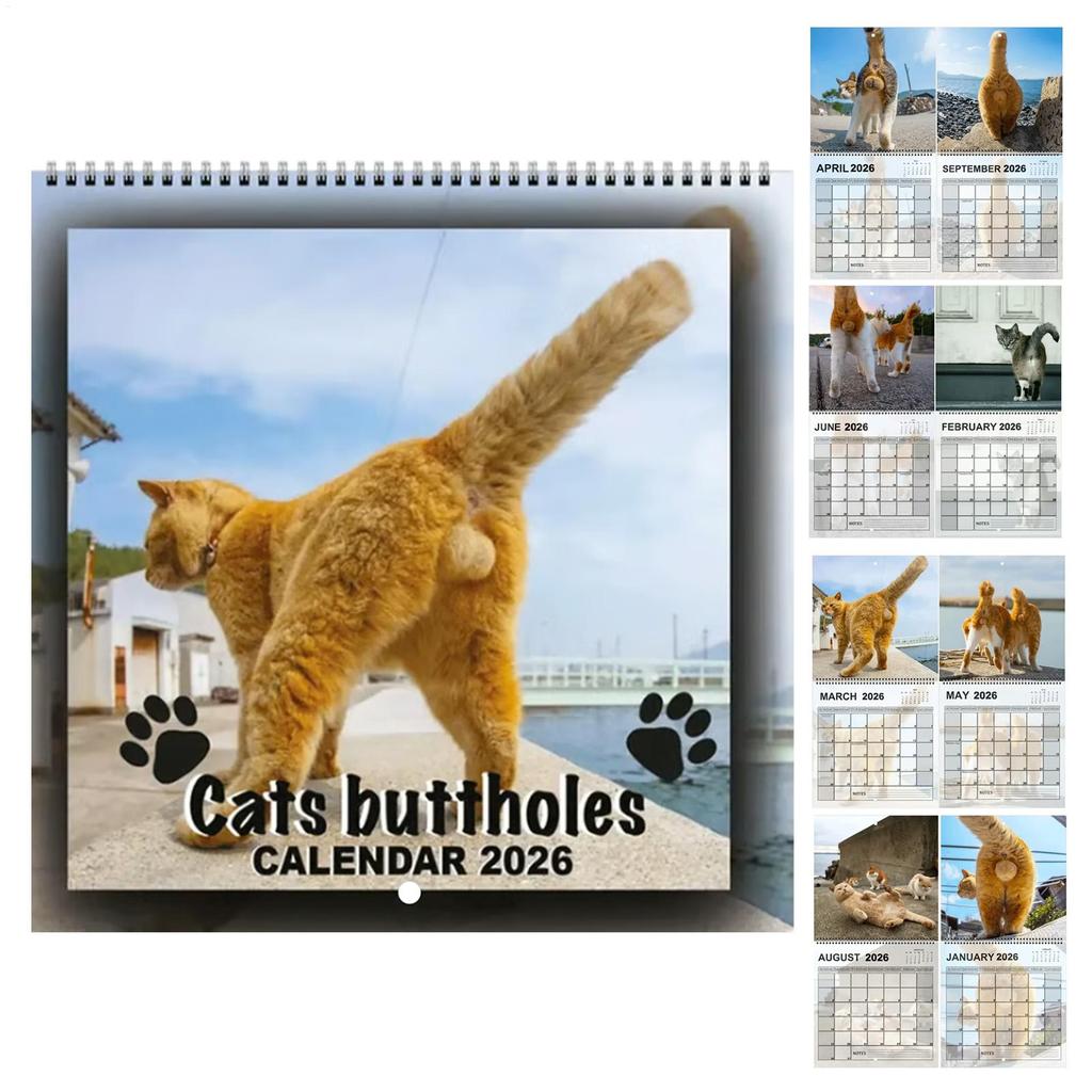 Cat Buttholes Calendar 2026 - 12 Monthly Wall Calendar Hilarious Gag Present for Cat Lovers Friends Home Wall Office Desk