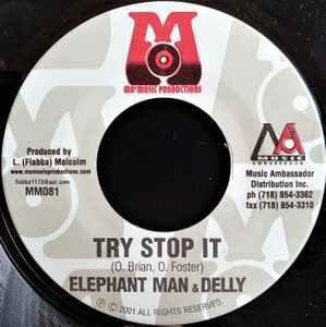

7inch Record ELEPHANT MAN DELLY RANKS ELEPHA Try Stop It They Call Me NONE Mo Music Produ 2001 Jamaica Reggae Ska Dub Used
