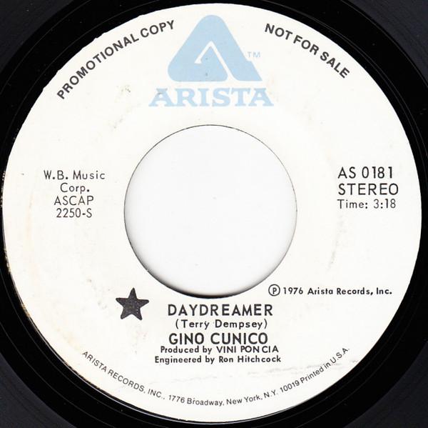 

7inch Record GINO CUNICO - Daydreamer AS0181 Arista 1976 US Pop Used