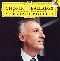

CD MAURIZIO POLLINI 4 Ballades Fantaisie Op. 49 POCG10226 Deutsche Grammo 1999 Japan ObiClassical Used