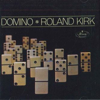 

CD ROLAND KIRK - Domino PHCE10019 MERCURY Japan Jazz
