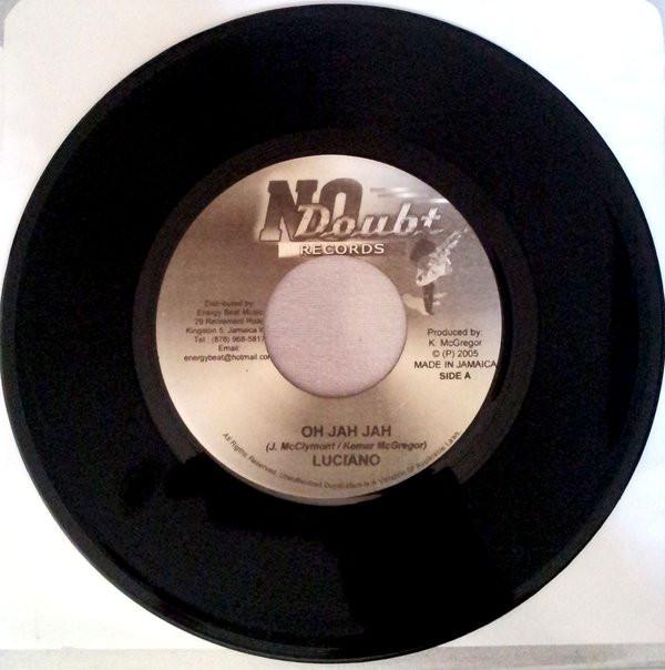 7inch Record LUCIANO - Oh Jah Jah NONE No Doubt Record 2005 Jamaica Reggae, Ska & Dub Used