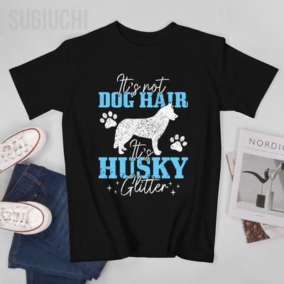 Unisex Unisex Its Not Dog Hair Its Siberian Husky Dog Glitter Tshirt Tees T Shirts WoUnisex Boys 100 Cotton TShirt