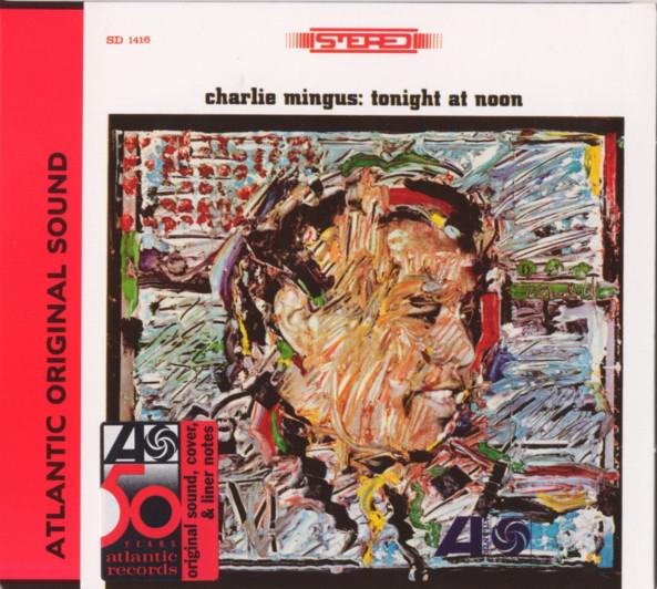 

CD CHARLES MINGUS - Tonight At Noon 7567807932 Atlantic 1998 Europe Jazz Used