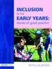 The Inclusive Pedagogy In the Early Years Book