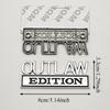 3D Metal OUTLAW EDITION Emblem Sticker Badge Fender Funny Decals Car Truck Replacement Door Decoration for Universal Car SUV