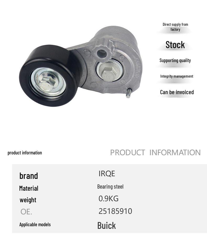 IRQE Tensioner Pulley 25185910 for Buick New Regal (EG1)