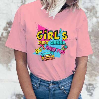 Nova Camiseta Girl'S Just Wanna 80S Have Fun Camiseta Estampada Girl'S Just Wanna 80S Have Fun Feminina Verão Casual Gola O Tops de Senhora