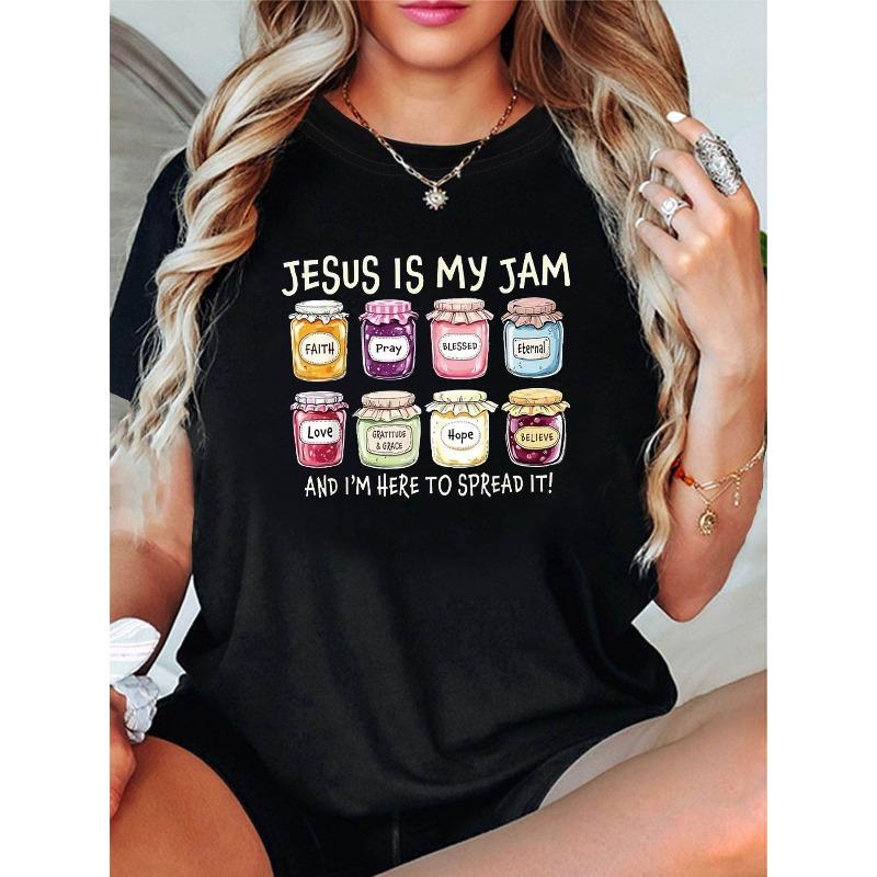 

Women s JESUS IS MY JAM AND I M HERE to SPREAD IT Print T-Shirt Crew Neck Short Sleeve Casual Religious Summer Top 4XL