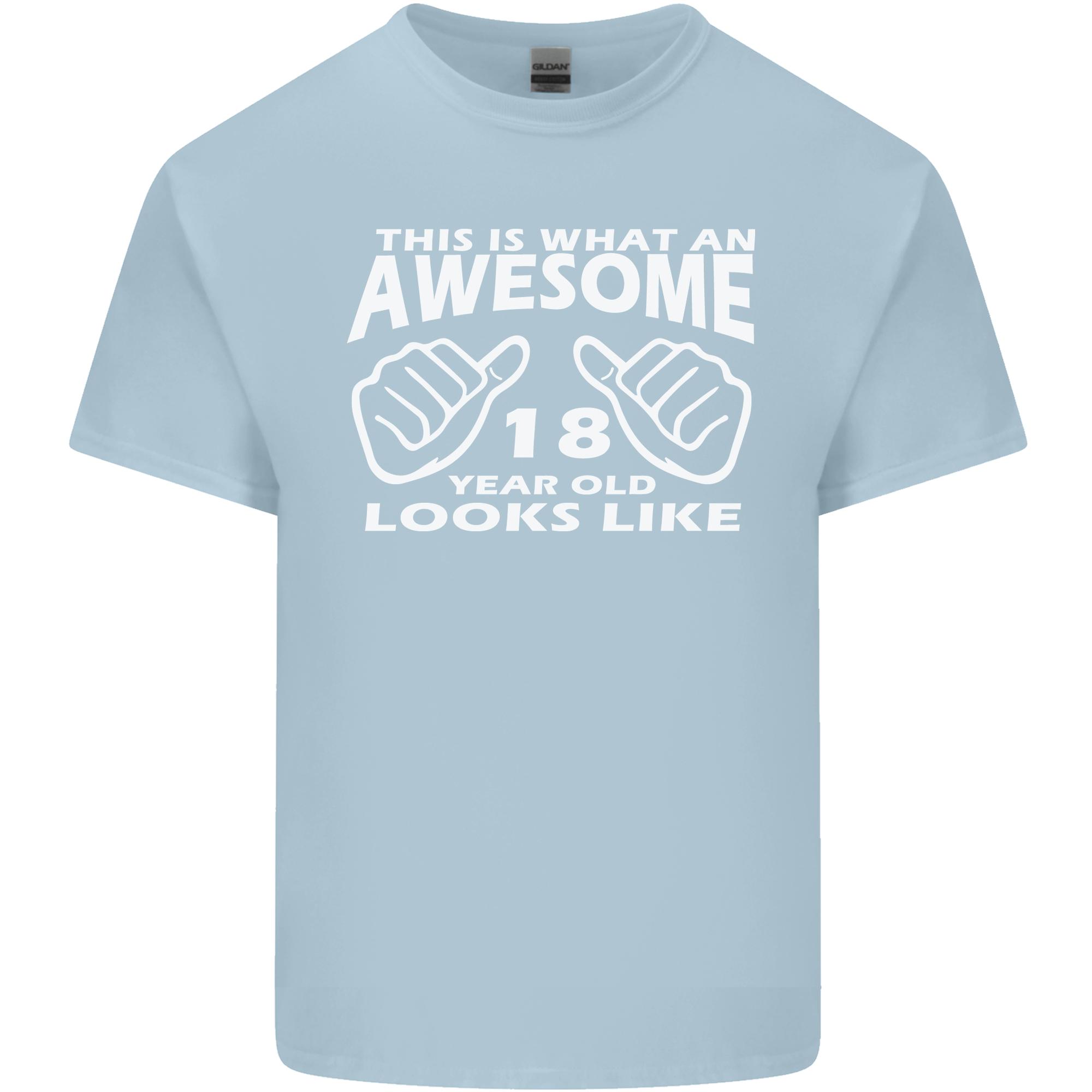 18th Birthday 18 Year Old This Is What Unisexs Light Cotton TShirt S