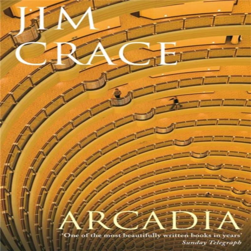 Arcadia by Jim Crace Paperback Book 9780330453332
