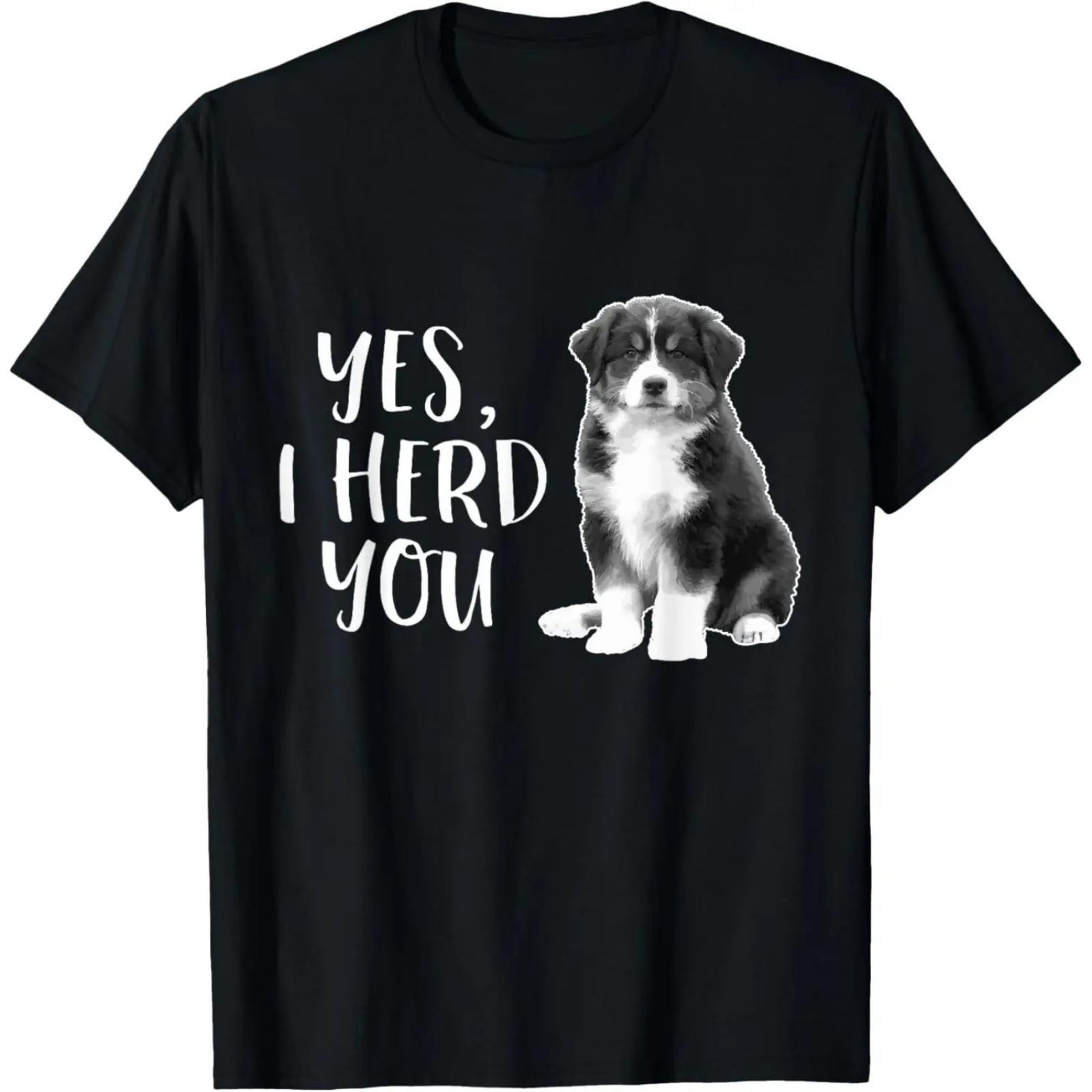 Австралийская овчарка Пастушья собака Смешная Я слышал тебя Мама Папа Футболка S