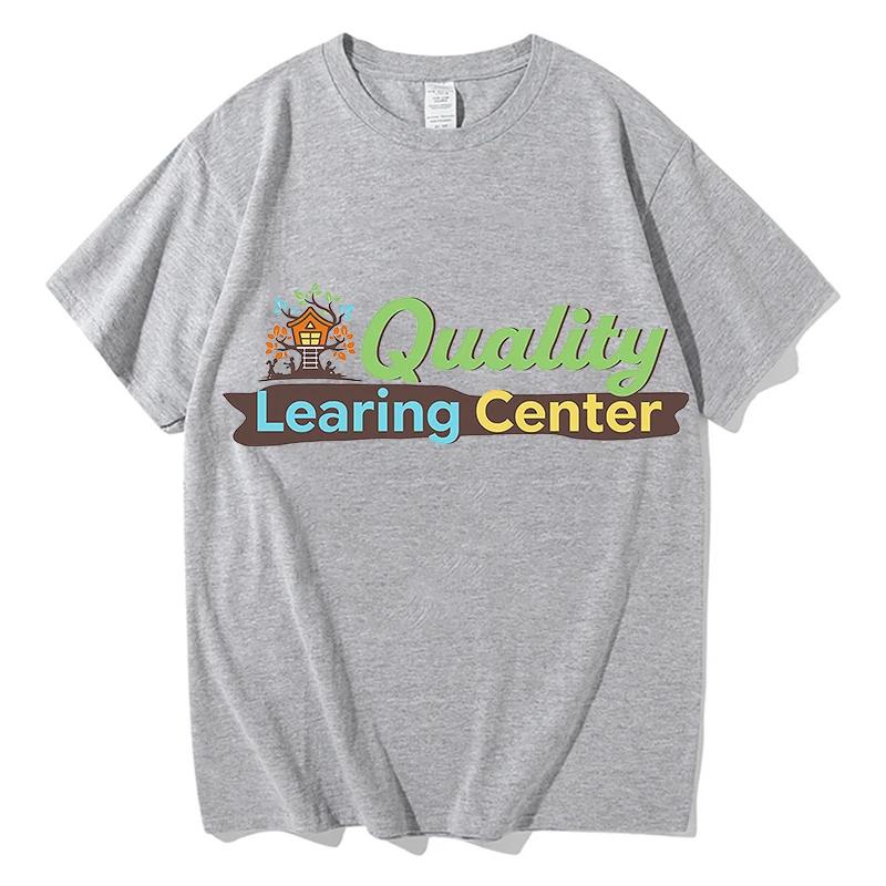 Quality Learning Center Print Tshirt Unisex Streetwear Short Sleeve Pure Cotton Loose Female Tshirts Casual Graphic TShirt Tops