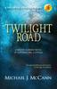 Kniha Twilight Road : A Maddie Hubbard Novel of Supernatural Suspense