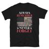 Soldier Honor Duty America Always Remember T-Shirt