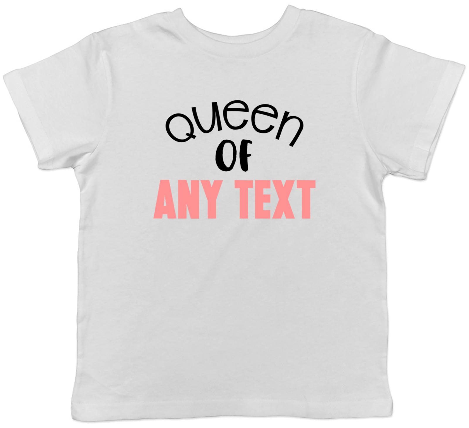 Personalised Queen of Any Custom Text Kids T-Shirt Funny Joke Childrens Boy Girl 110