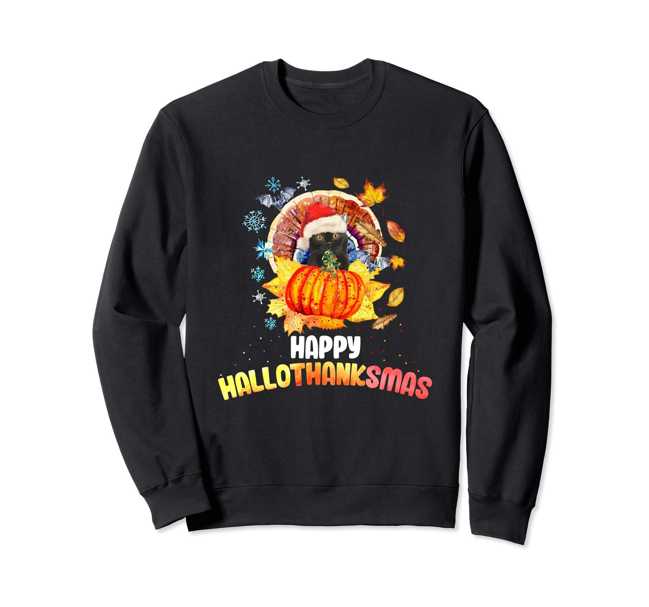 

Happy Halloween Thanksmas - Humorous Gift Sweatshirt for Cat Lovers
