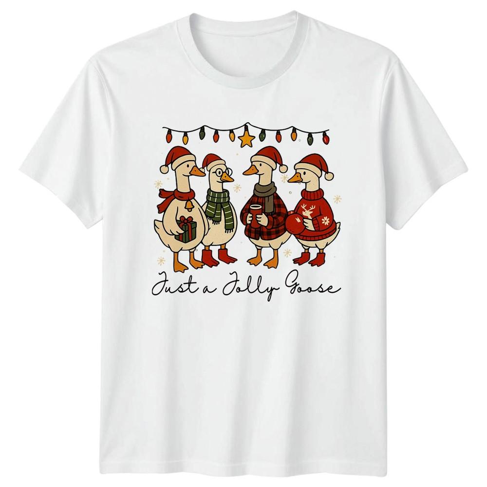 Just A Jolly Goose Christmas Holiday Geese Unisex Unisex Graphic Tee S
