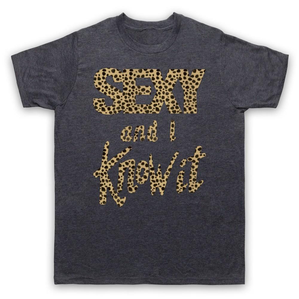 

Sexy And I Know It Leopard Print Cool Fit Fashion Slogan Mens And Womens T-Shirt L