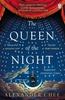 The The Queen of the Night Book