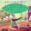 Murder At St. Winifreds Academy by J.D. Griffo Paperback Book 9781496730954