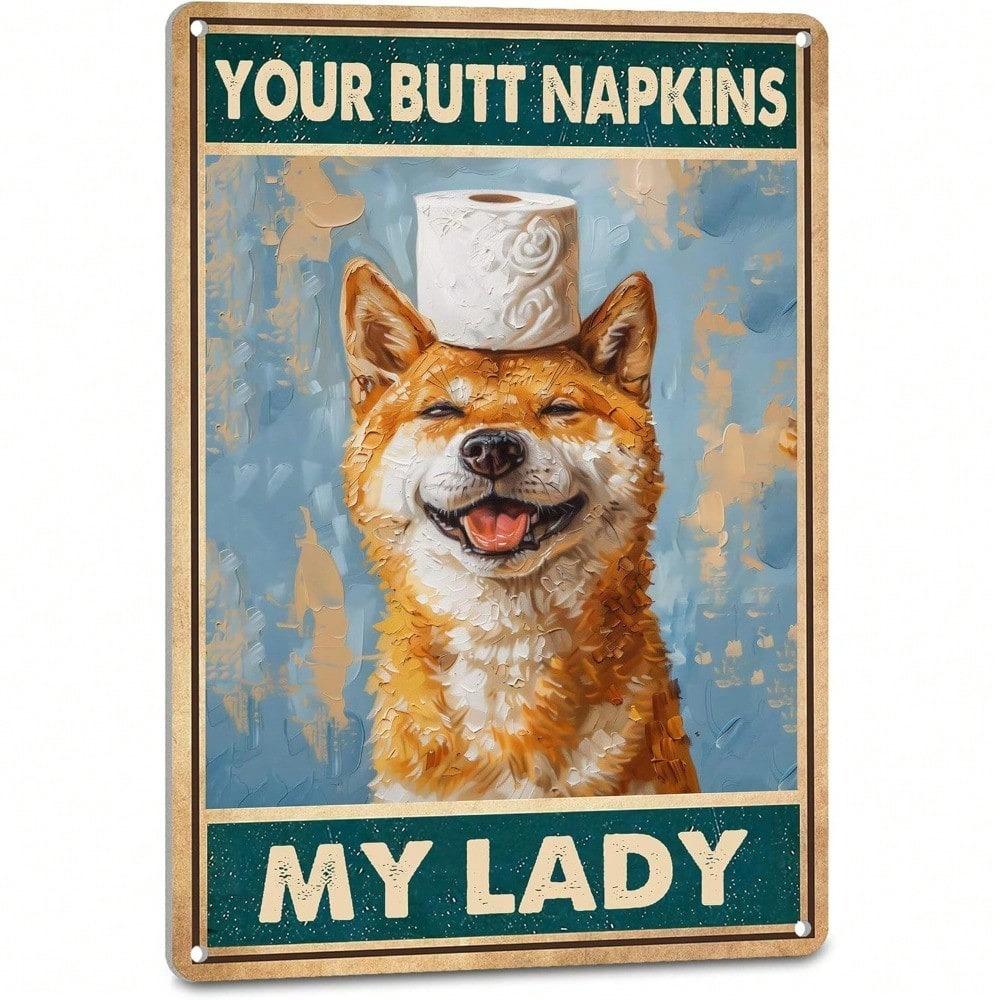 Your Butt My Lady Metal Wall Poster 8x12 Inch Retro Toilet Sign for Bar Bathroom Decor