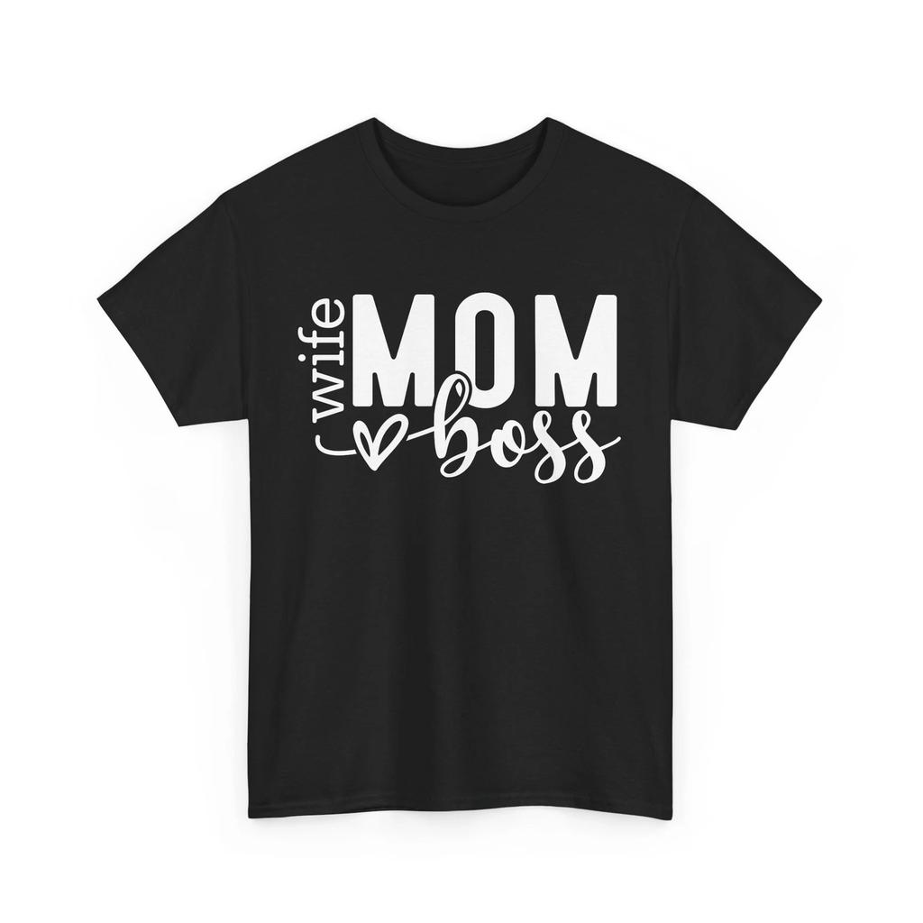 Wife Mom Boss T-Shirt | Funny Motherhood Tee | Cute Gift for Moms