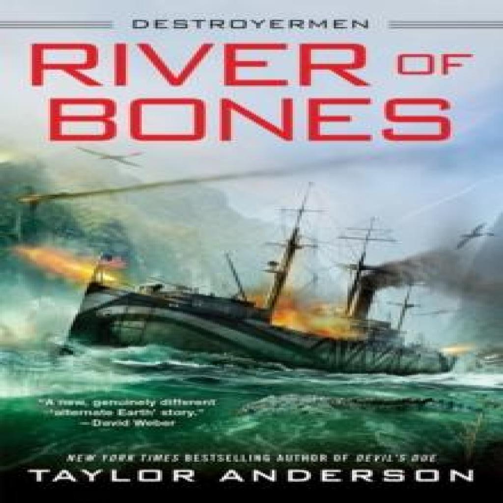 River of Bones by Taylor Anderson Hardback Book 9780399587528