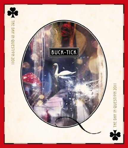 

Buck-Tick - The Day In Question 2011 [Japan BD] TKXA-1001