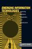 Libro Emerging Information Technology : Improving Decisions, Cooperation, and Infrastructure