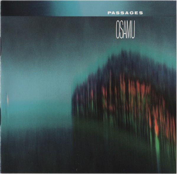 

CD OSAMU - Passages MK42329 CBS 1987 Japan Dance & Electronica Used
