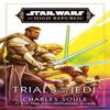 Star Wars Trials of the Jedi High Republic by Charles Soule... 9781529945539