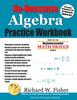 The No-Nonsense Algebra Practice Workbook Book