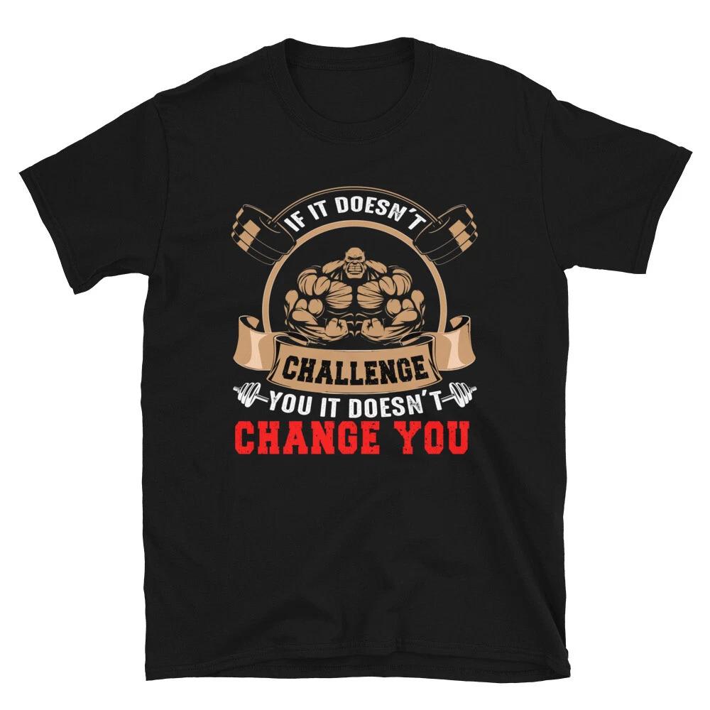 Challenge Change Bodybuilding Gym Fitness Muscle T-Shirt S