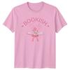 Bookish Girly Unisexs TShirt Cozy Reader Bookworm Birthday Gift For Her