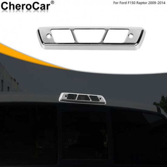 Car Third 3rd Brake Light Frame Lamp Trim For Ford F150 Raptor 2009-2014 Chrome