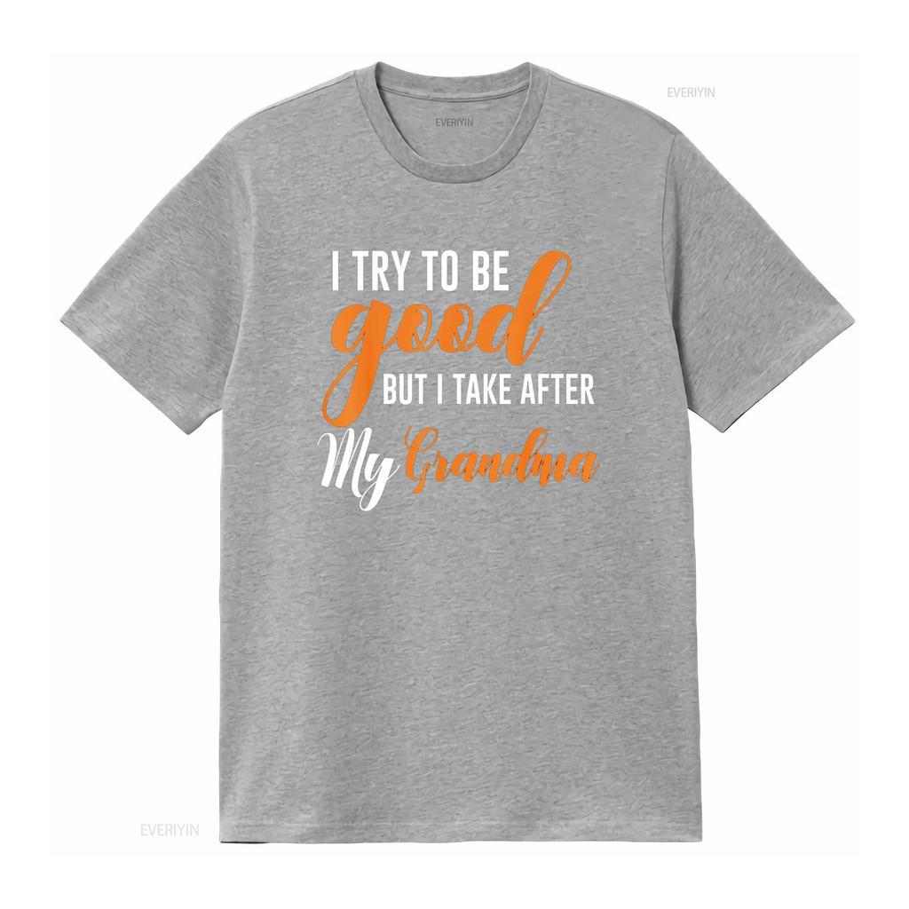 I Try To Be Good But Take After My Grandma Kids Boys Girls T Shirt Vintage Washed Designer Clothes Fashion Slightly Homme