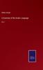 The A Grammar of the Arabic Language : Vol. I Book
