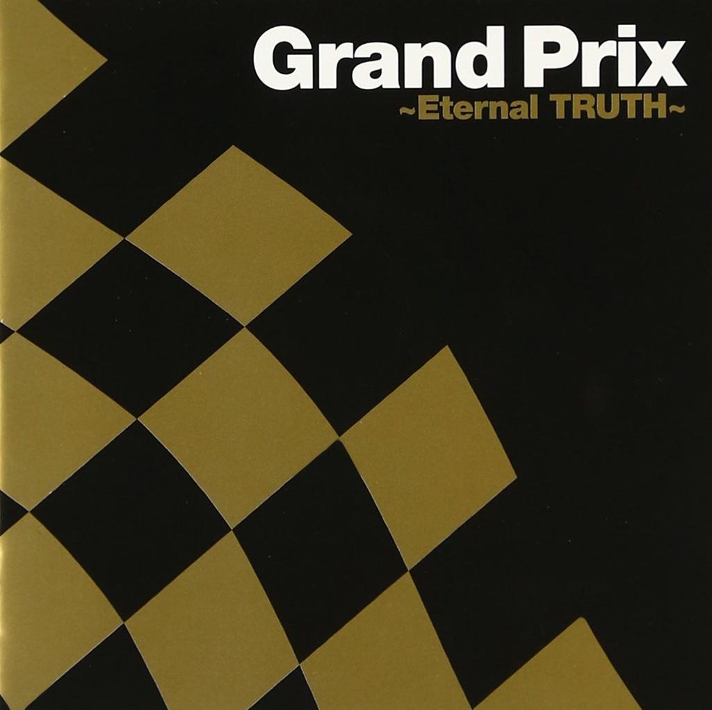 Grand Prix TV Soundtrack ~Eternal TRUTH~ -