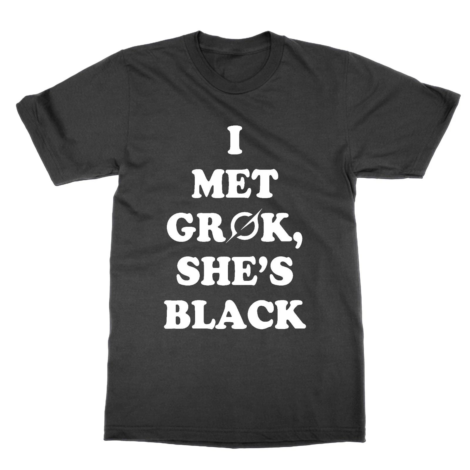 I Met Grok She s T-Shirt Funny Mem Tee 4XL