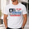 My Dog Is A Democrat Funny Dog Lover T-Shirt