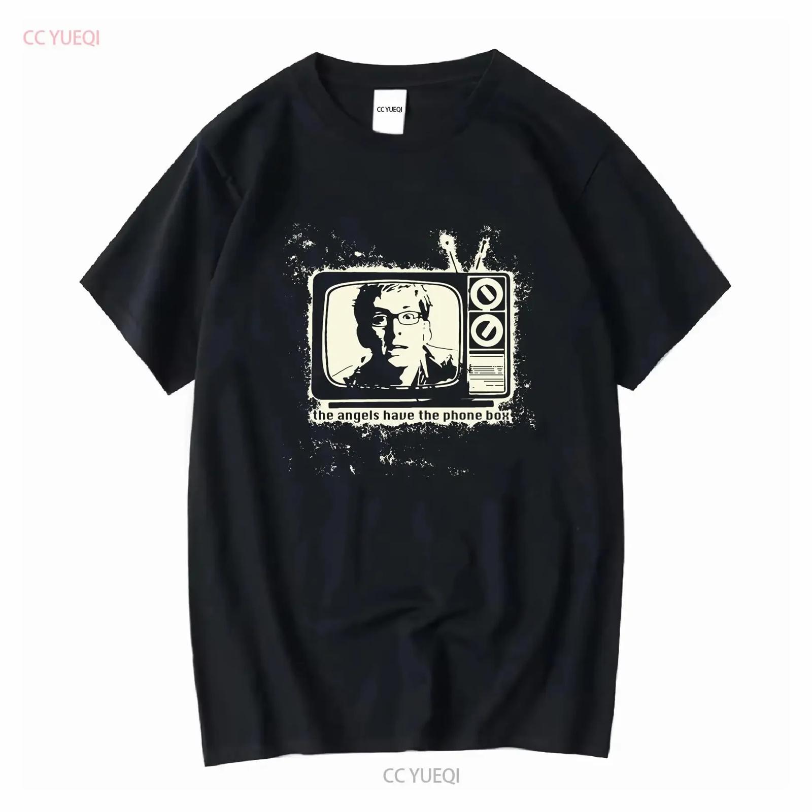 

The Angels Have Phone Box S to 5XL Made in USA T Shirt vintage Washed Breathable Slightly Versatile Comfortable Stretched XXXXXL різнокольоровий