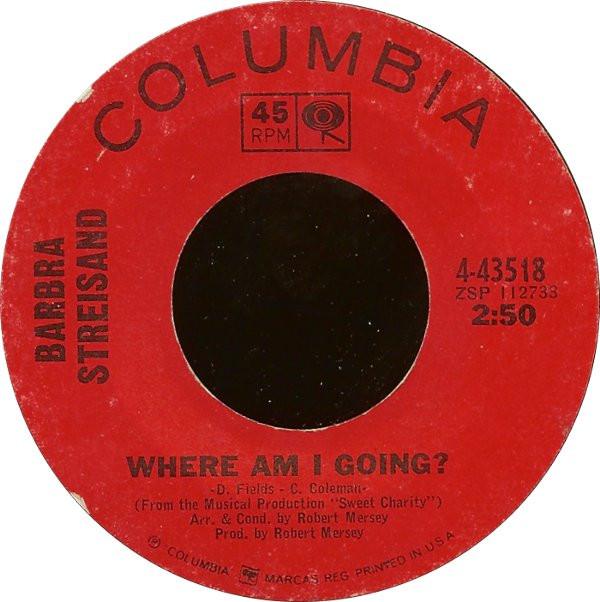 

7inch Record BARBRA STREISAND - Where Am I Going 443518 Columbia 1966 US Pop Used