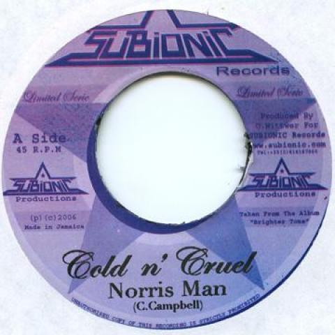 

7inch Record NORRIS MAN / MR. EASY - Cold N Cruel / Ease Up Subionic 2006 France Reggae, Ska & Dub