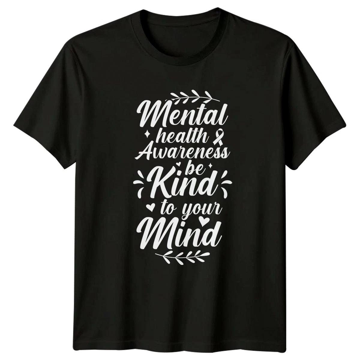 Mental Health Awareness Be Kind T-Shirt Self Care Mental Health Gift For Him Her M